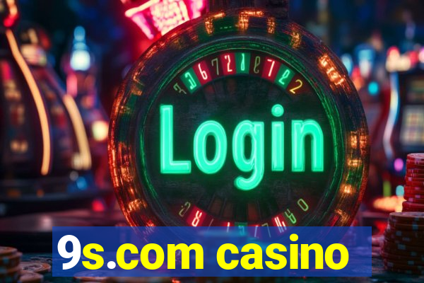 9s.com casino